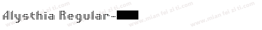 Alysthia Regular字体转换